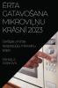 Ērta gatavosana mikroviļņu krāsnī 2023: Garsīgas un ērtas receptes jūsu mikroviļņu krāsnī (Latvian Edition)