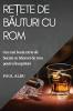 Re?ete de b?uturi cu rom