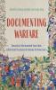 Documenting Warfare