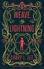 Weave the Lightning