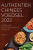 AUTHENTIEK CHINEES  VOEDSEL 2022