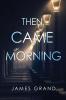 Then Came Morning