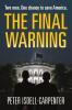 The Final Warning
