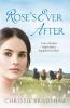 Rose's Ever After: An enthralling saga of love loss and family secrets: 2 (The Colliery Rows)