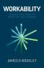 Workability: Unexpected ideas to speed up your career