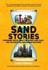Sand Stories: Surprising Truths about the Global Sand Crisis and the Quest for Sustainable Solutions