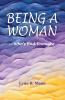Being A Woman ... Who's Had Enough!