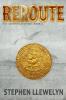 REROUTE: The New World Series Book Four: 4