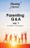 Parenting Q & A vol. 1 (Parenting in My Pocket)