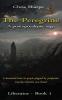 The Peregrine: The Peregrine: 1 (Liberator)