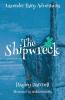 The Shipwreck: 2 (Lavender Fairy Adventures)