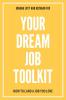 Your Dream Job Toolkit