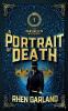 A Portrait of Death: 1 (The Versipellis Mysteries)