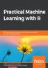 Practical Machine Learning with R