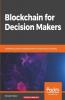Blockchain for Decision Makers