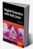 Digital Forensics with Kali Linux - Second Edition