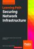 Securing Network Infrastructure