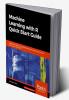 Machine Learning with R Quick Start Guide