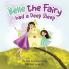 Belle the Fairy had a Deep Sleep