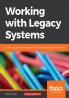 Working with Legacy Systems