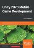 Unity 2020 Mobile Game Development