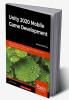 Unity 2020 Mobile Game Development