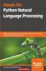 Hands-On Python Natural Language Processing