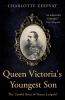 Queen Victoria's Youngest Son
