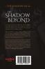 The Shadow Beyond