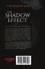 The Shadow Effect