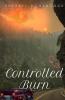Controlled Burn