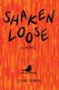 Shaken Loose