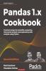 Pandas 1.x Cookbook - Second Edition