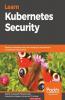 Learn Kubernetes Security
