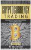 Cryptocurrency Trading: Strategies & Techniques for successful Portfolio Management: 1 (Strategies & Techniques for Portfolio Management)