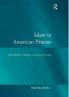 Islam in American Prisons