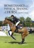 Biomechanics and Physical Training of the Horse