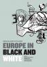 Europe in Black and White