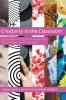 Creativity in the Classroom