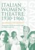 Italian Women's Theatre 1930-1960