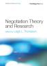 Negotiation Theory and Research