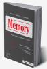 New Insights in Trauma and Memory