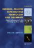 Surgery Assisted Reproductive Technology and Infertility