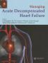 Management of Acute Decompensated Heart Failure