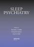Sleep Psychiatry