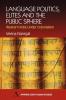 Language Politics Elites and the Public Sphere