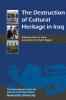 Destruction of Cultural Heritage in Iraq