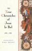 The True Chronicles of Jean Le Bel 1290 - 1360