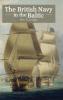 The British Navy in the Baltic