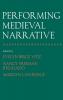 Performing Medieval Narrative